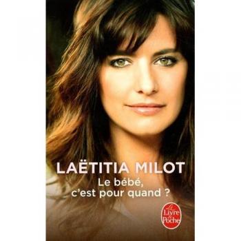 Le bébé, c'est pour quand ?