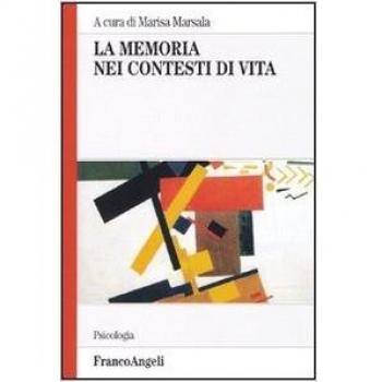 La memoria nei contesti di vita