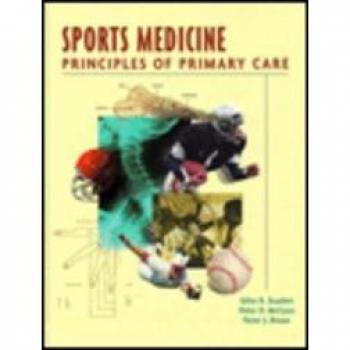 Sports medicine principles of primary care primary care and rehabilitation
