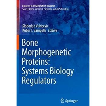 Bone Morphogenetic Proteins: Systems Biology Regulators
