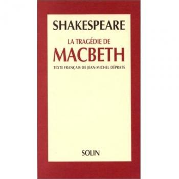 La tragedie de macbeth (Les Pieces Solin)