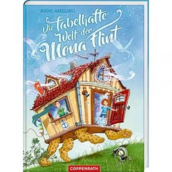 Anne Ameling Die Fabelhafte Welt Der Mona Flint