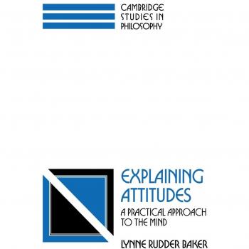 Explaining Attitudes, Cambridge Studies in Philosophy