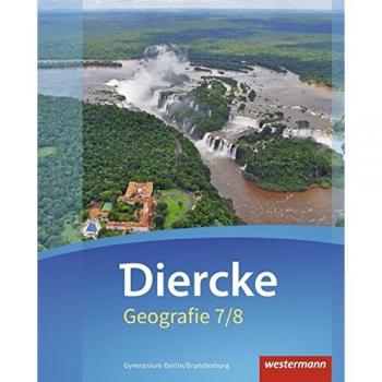 Diercke Geografie 7 / 8, Schülerband, Gymnasien, Berlin und Brandenburg | Buch |