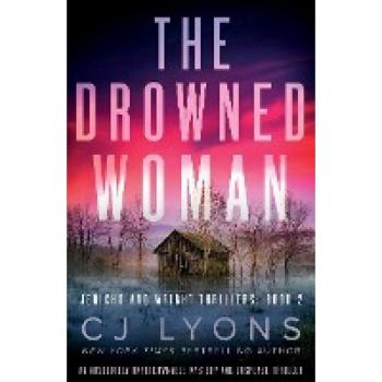 The Drowned Woman: An absolutely unputdownable mystery and suspense thriller (Jericho and Wright Thrillers, Band 2)