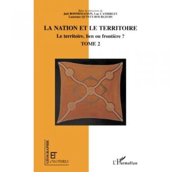 Le Territoire, Lien Ou Frontière ?