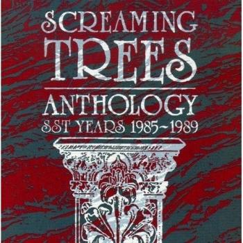 Screaming Trees Anthology-Sst Years '85-'89
