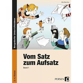 Elke Mauritius Vom Satz Zum Aufsatz