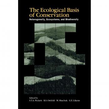 Pickett, Steward: The Ecological Basis of Conservation