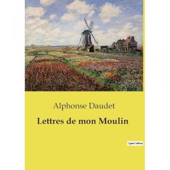 Lettres de mon Moulin