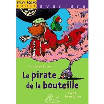 Le pirate de la bouteille (Poche Cadet)