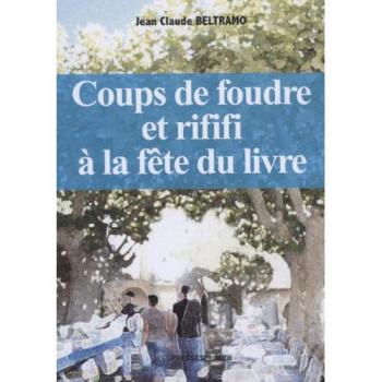 Coups de foudre et rififi a la fete du livre