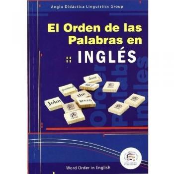 ORDEN DE LAS PALABRAS EN INGLES