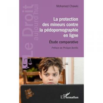 La protection des mineurs contre la pédopornographie en ligne