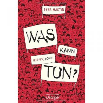 Peer Martin Was Kann Einer Schon Tun?