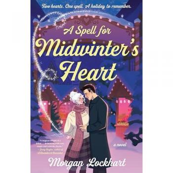 Lockhart, Morgan: A Spell for Midwinter's Heart