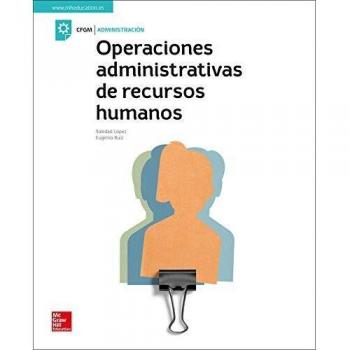 Operaciones Administrativas De Recursos Humanos. Libro Alumno