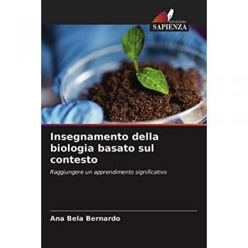Bernardo, Ana Bela: Insegnamento della biologia basato sul contesto