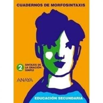 2. Sintaxis de la oración simple. (Tapa blanda).