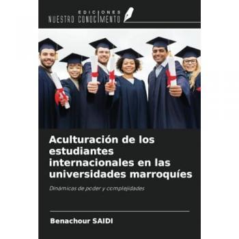 Saidi, Benachour: Aculturación de los estudiantes internacionales en las universidades marroquíes