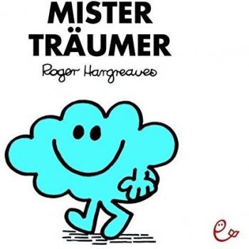 Roger Hargreaves Mister Träumer (Mr. Men Und Little Miss)