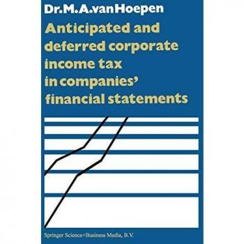 Anticipated and Deferred Corporate Income Tax in Companies' Financial Statements