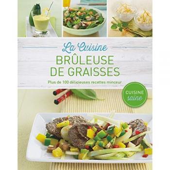 Cuisine Brûleuse De Graisses