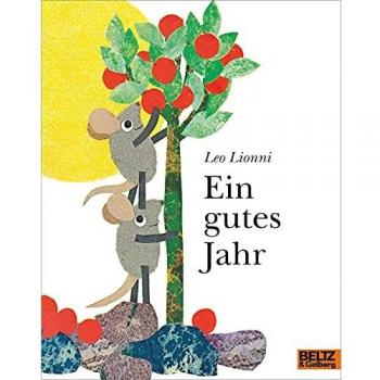 Ein gutes Jahr, Libro per bambini di Fredrik Vahle, Leone Lionni