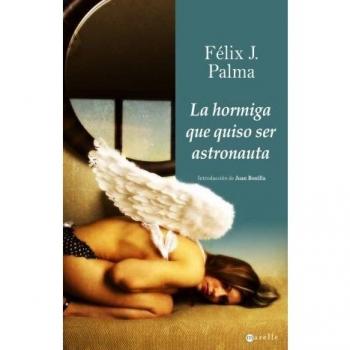 HORMIGA QUE QUISO SER ASTRONAUTA, LA