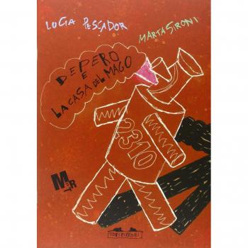 Depero e la casa del mago