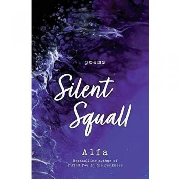 Silent Squall: Revised and Expanded Edition