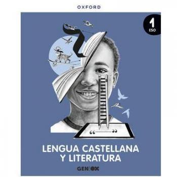 Lengua Castellana y Literatura 1º ESO. Libro del estudiante. GENiOX.