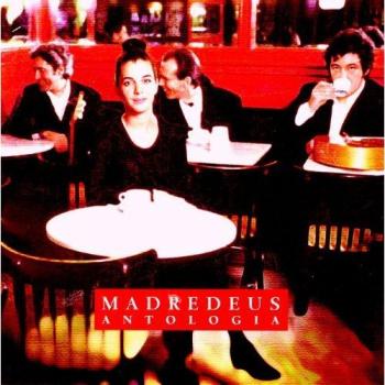 Madredeus : L'Anthologie