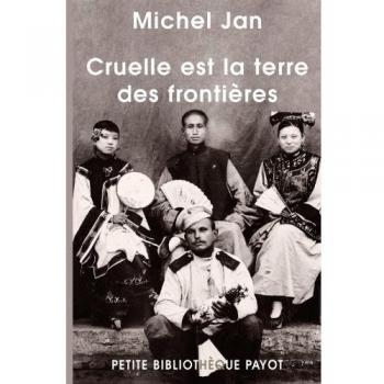 Cruelle est la terre des frontières