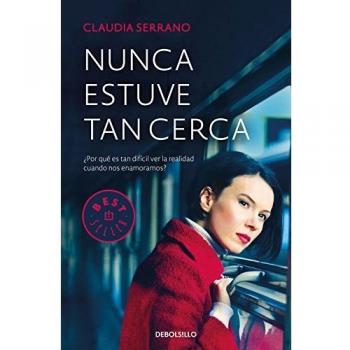 Nunca estuve tan cerca (Bolsillo) (Tapa blanda).