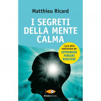 I segreti della mente calma