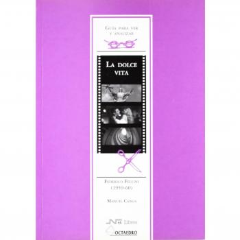La dolce vita: federico fellini (1959-60) (Tapa blanda).