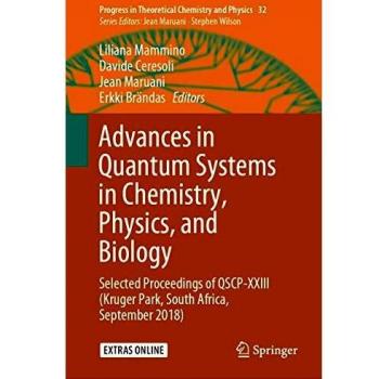Advances in Quantum Systems in Chemistry, Physics, and Biology: Selected Proceedings of QSCP-XXIII
