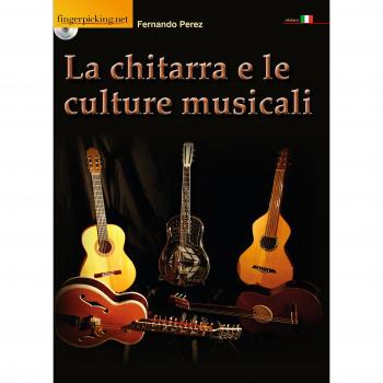 La chitarra e le culture musicali. Con DVD