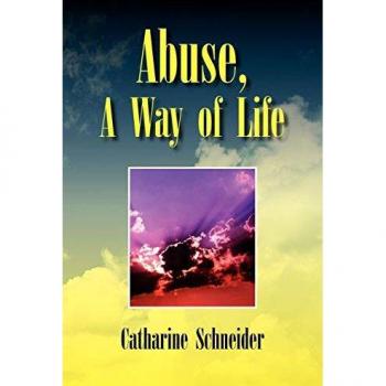 Abuse a Way of Life