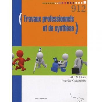 Travaux professionnels et de synthèse 1e Bac pro comptabilité