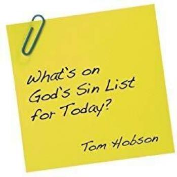 Hobson Tom What's On God's Sin List for Today?