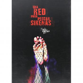 UNA RED PARA PESCAR SIRENAS