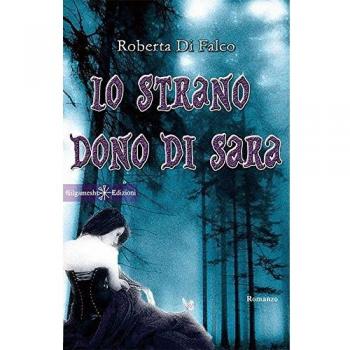 Lo strano dono di Sara