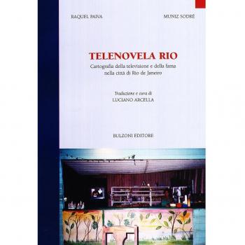 Telenovela Rio. Cartografia della televisione e della fama nella città di Rio de Janeiro