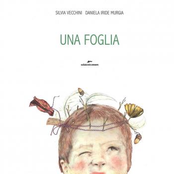 Una foglia. Ediz. a colori