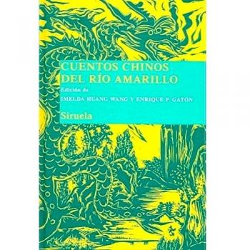 Cuentos Chinos Del Río Amarillo