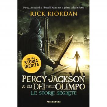 Percy Jackson e gli dei dell'Olimpo. Le storie segrete: Il figlio di Sobek-Lo scettro di Serapide-La corona di Tolomeo