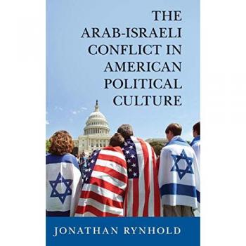 Ingles otros  arab-israeli conflict in amer polit cult hb  cambridge