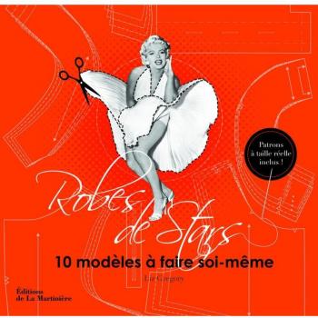 Robes de stars : 10 modèles à faire soi-même